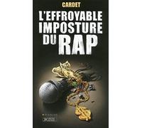 L'effroyable imposture du Rap