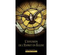 L'effusion De L'esprit En Eglise