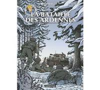 Lefranc - Reportages - La Bataille des Ardennes Olivier Weinberg (Dessinateur), Alain Maury (Dessinateur), Isabelle Bournier (Edité par), Jacques Martin (Scénario)