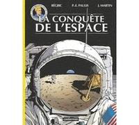 Lefranc - Reportages - La Conquête de l'espace Régric (Dessinateur), Jacques Martin (Scénario), Pierre-Emmanuel Paulis (Scénario)