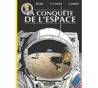 Jacques Martin – Lefranc : Reportages – La Conquête de l'espace