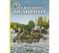 Lefranc - Reportages - Les Batailles de Moselle Les reportages - Jacques Martin - Casterman - cartonné - Bande dessinée
