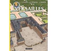 Jacques Martin & Alex Evang – Les Reportages de Lefranc – Versailles disparu – Casterman