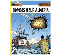 Lefranc - Tome 35 - Bombes H Sur Almeria