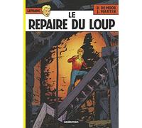 Lefranc - Tome 4 - Le Repaire du Loup