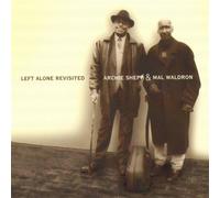 Album vinyle L'autre distribution Left Alone Revisited Archie Shepp & Mal Waldron 33T 10 titres Sépia