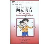 Left and Right: the Conjoined Brothers (Book + MP3) - Chinese Breeze Graded Reader Series, Level 1, 300 Words Level NIU Tong (Auteur)