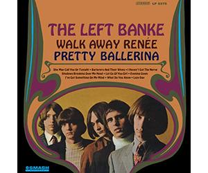 Left Banke - Walk Away Renee/Pretty..