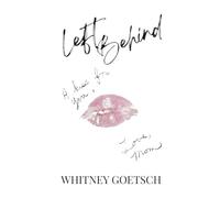 Left Behind: A Kiss for You, Love Mom