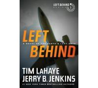 Left Behind: A Novel of the Earth's Last Days (Left Behind (Paperback)) NEUF