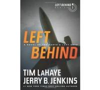 Left Behind Dr Tim Lahaye Dr Tim Lahaye - Jerry B Jenkins (Auteur)