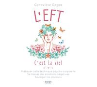 L'EFT, c'est la vie !