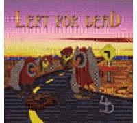 Left For Dead - Buzzard's Banquet