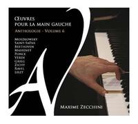 Left-Hand Piano Works - ¿Uvres Pour La Main Gauche, Volume 6
