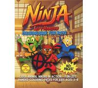 Left-Handed Ninja Coloring Book for Boys: Cool Animal Ninjas in Action - Fun Left-Handed Coloring Pages for Kids Ages 3-8