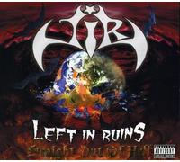 Left In Ruins - Straight Out of Hell