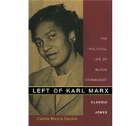 Left of Karl Marx by Carole Boyce Davies Carole Boyce Davies (Auteur)