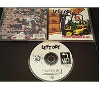 Left Out - for The Working Class