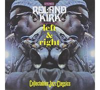 Left & Right by RAHSAAN ROLAND KIRK (2002-08-13)