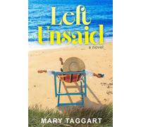 Left Unsaid - Mary Taggart - Blank Slate Press - ebook (ePub) - Livre