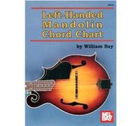 LeftHanded Mandolin Chord Chart by William Bay Inconnu (Auteur)