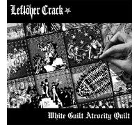 Leftover Crack - White Guilt Attrocity Quilt (Lim. 7'')