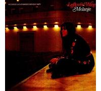 Leftover Wine by Melanie (1993-06-30)