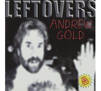 Leftovers by Andrew Gold (2003-02-10)