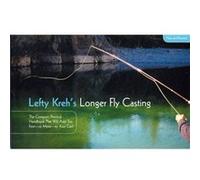 Lefty Krehs Longer Fly Casting by Lefty Kreh Lefty Kreh (Auteur)