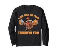 Leg Day is for Turkeys Thanksgiving Automne Saison Manche Longue
