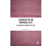 Legacies Of An Imperial City