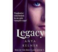 Legacy: A Gripping Paranormal Vampire Urban Fantasy