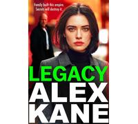 Legacy - Alex Kane - Boldwood Books - ebook (ePub) - Livre
