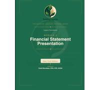 Legacy Foundations Module 2: Financial Statement Presentation: Telling the True Story of Your Mission in Numbers