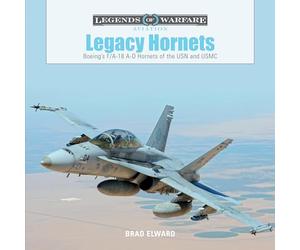 Legacy Hornets: Boeing's F/A-18 A-d Hornets of the Usn and Usmc