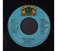 LEGACY - i must confess / believe in yourself 45 rpm single