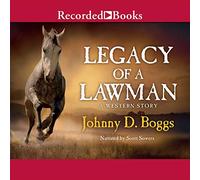 Legacy of a Lawman: A Western Story [Import]