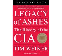 Legacy of Ashes Tim Weiner (Auteur)