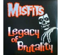 Misfits - Legacy of Brutality