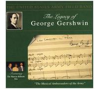 Legacy Of George Gershwin