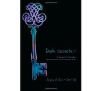Legacy of Lies / Don't Tell, Dark Secrets 1 Elizabeth Chandler (Auteur)