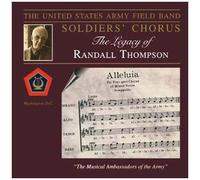 United States Army Field Band - Legacy of Randall Thompson