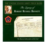 Legacy Of Robert Russell Bennett