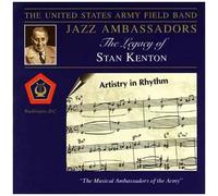 U.S.Army Field Band - Legacy of Stan Kenton