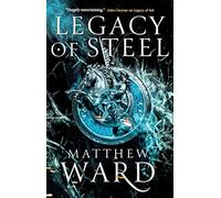 Legacy Of Steel
