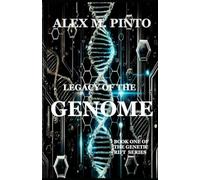 Legacy of the Genome