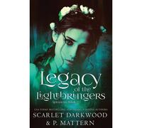 Legacy Of The Lightbringers