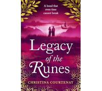Legacy of the Runes: The spellbinding conclusion to the adored Runes series