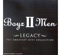 Boyz 2 Men – Legacy : The Greatest Hits Collection