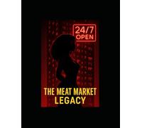 Legacy: The Meat Market